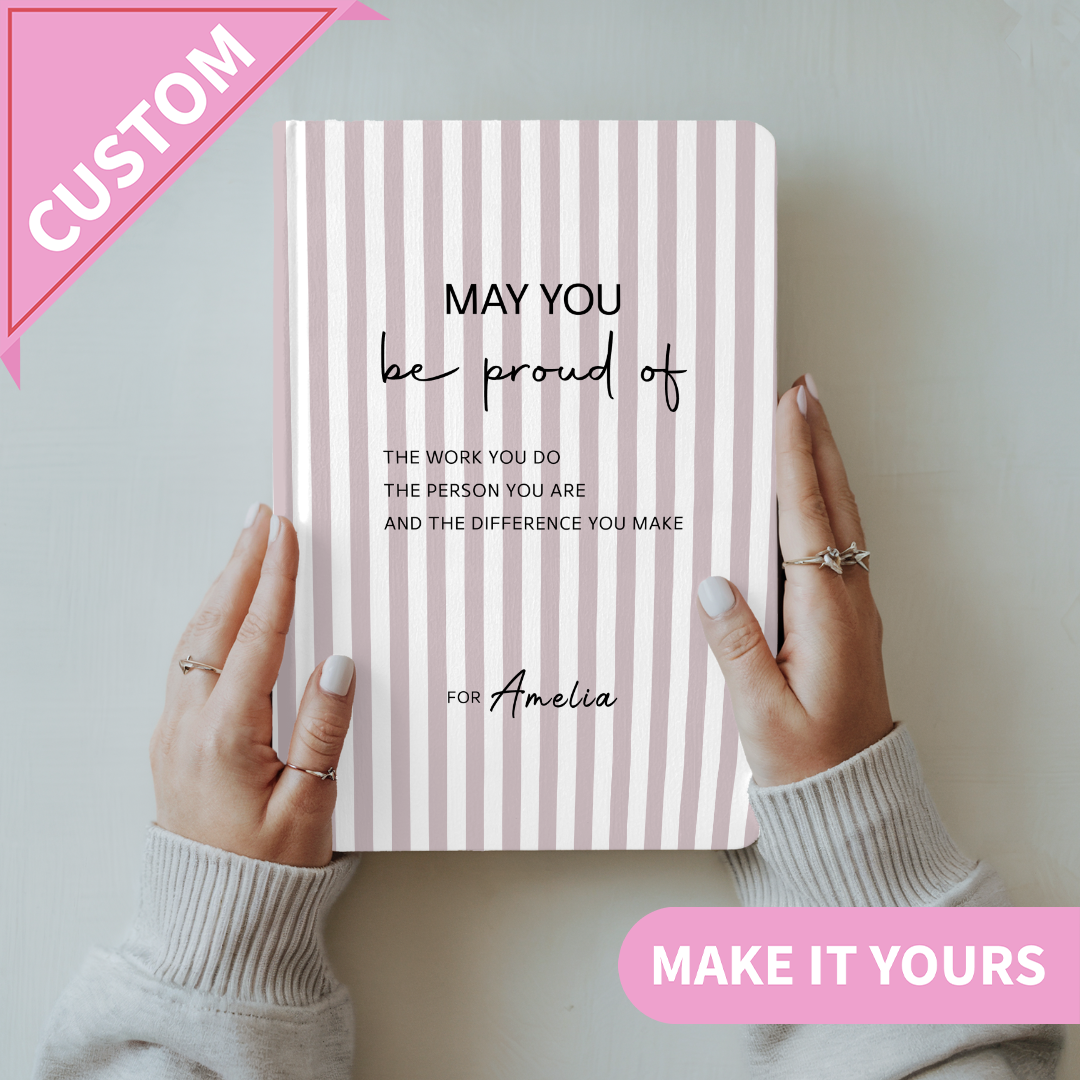 Personalized May You Be Proud Journal