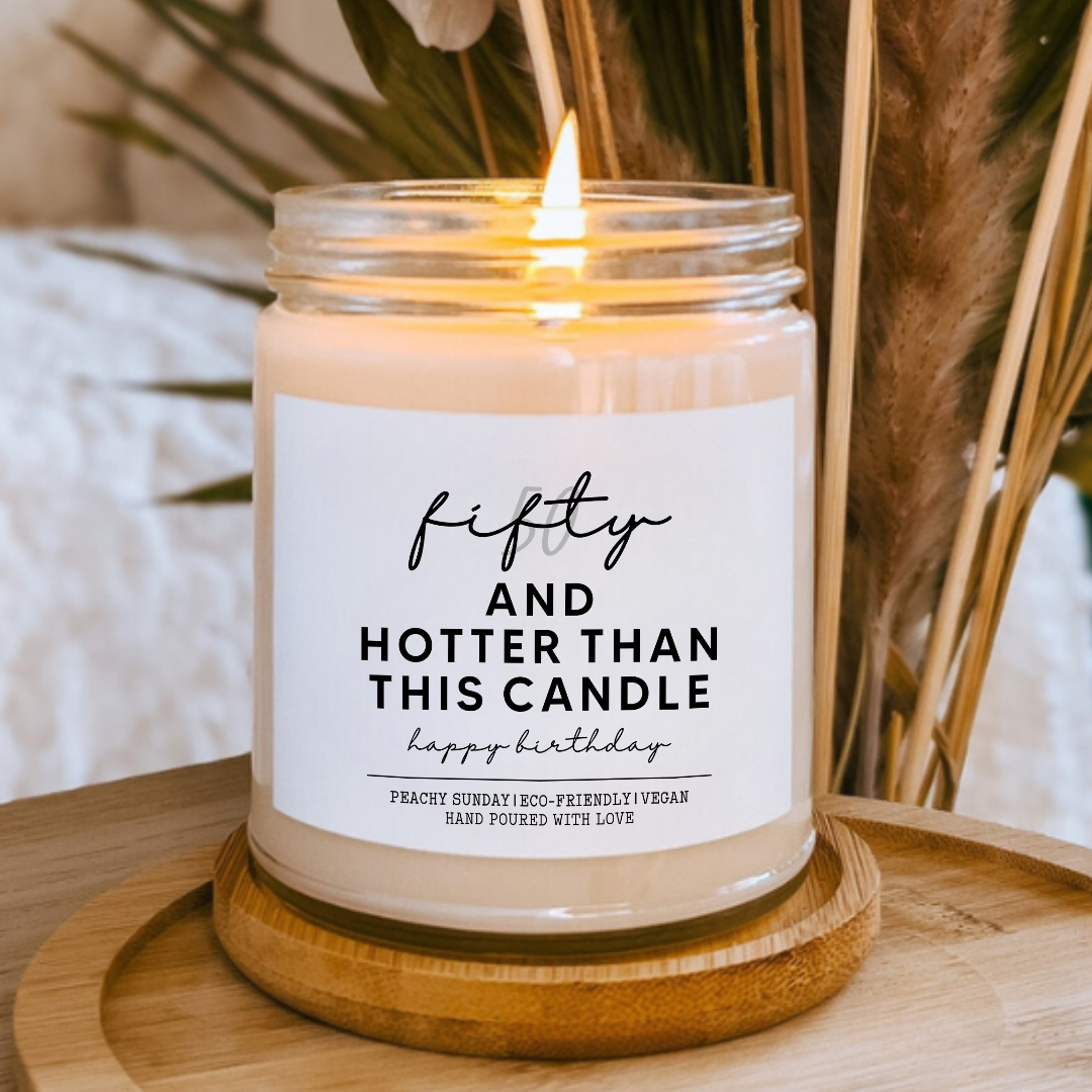 Fifty And Hotter Than This Candle 50th Birthday Candle