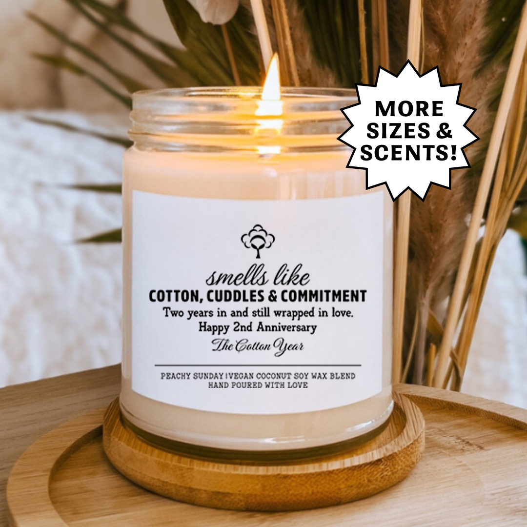 Smells Like Cotton Cuddles & Commitment Second Anniversary  Gift Candle