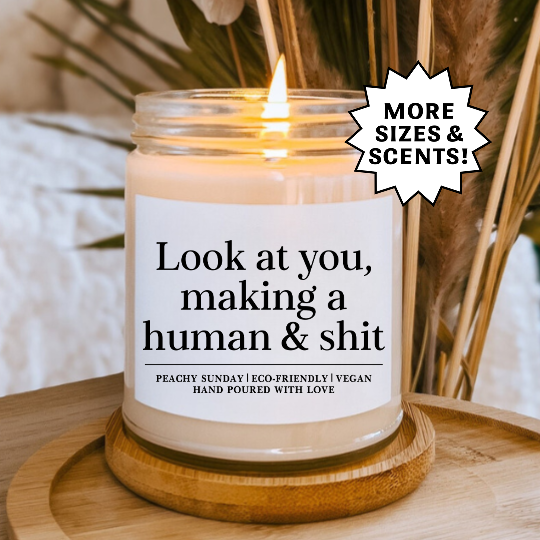 Baby Announcement Making A Human & Sh*t Candle