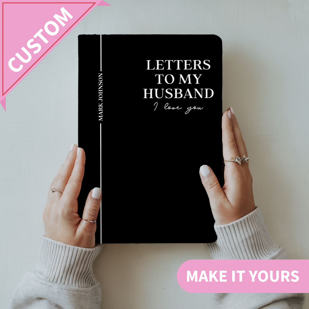 Personalized Letter To My Husband Journal