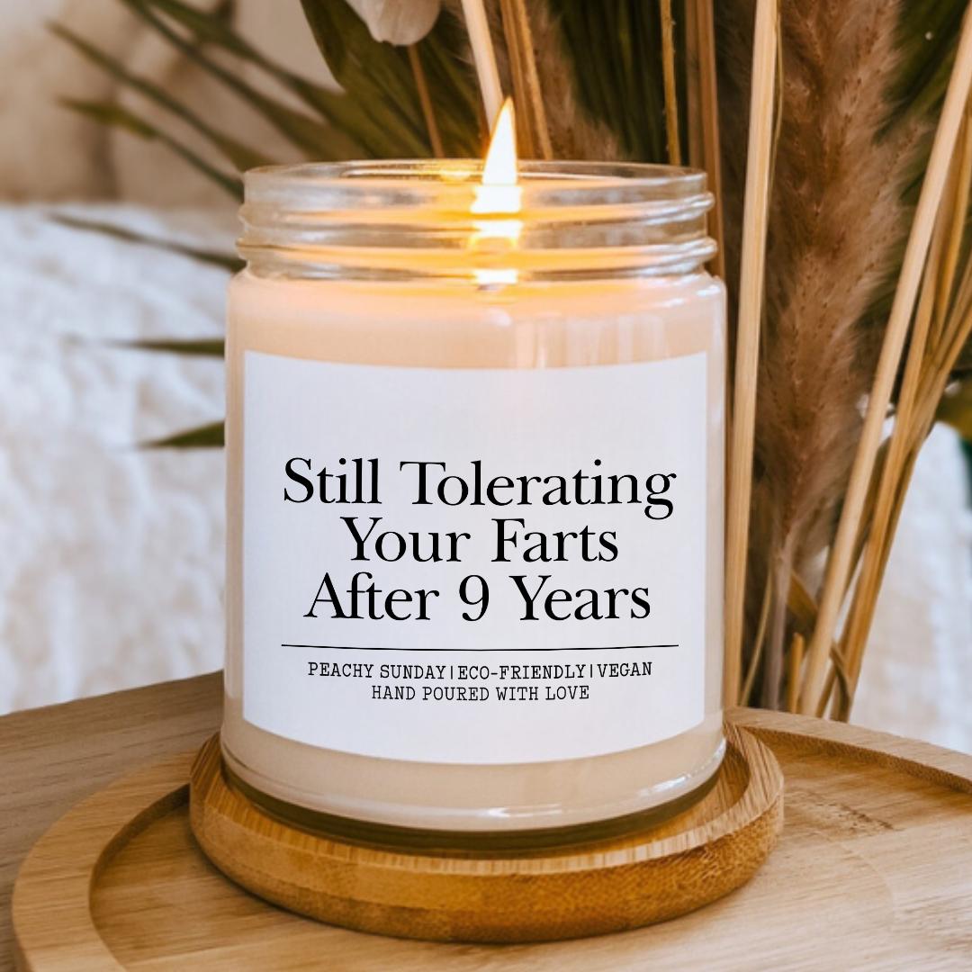 Personalized Still Tolerating Your Farts After Years Couple Anniversary Gift Candle