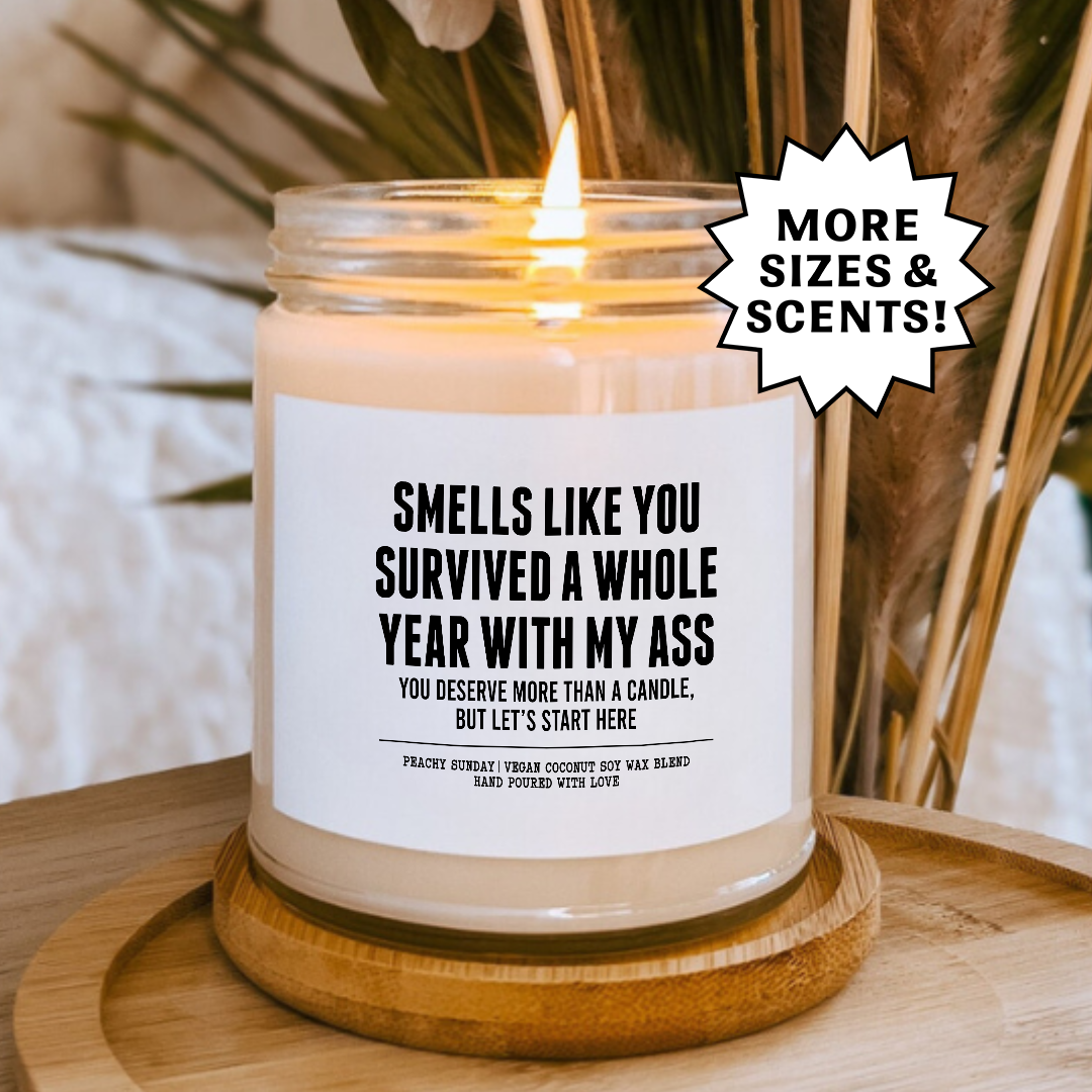 Funny Anniversary Survived A Year With My Ass Gift Candle