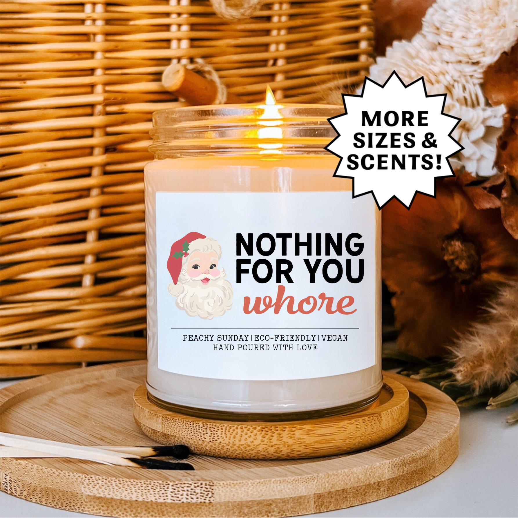Nothing For You Whore Candle