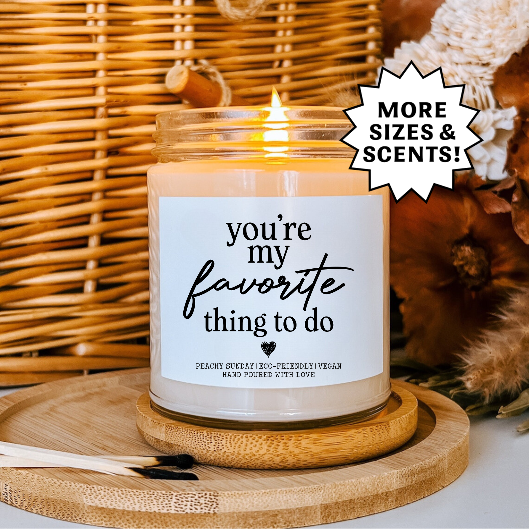 You're My Favorite Thing To Do Candle