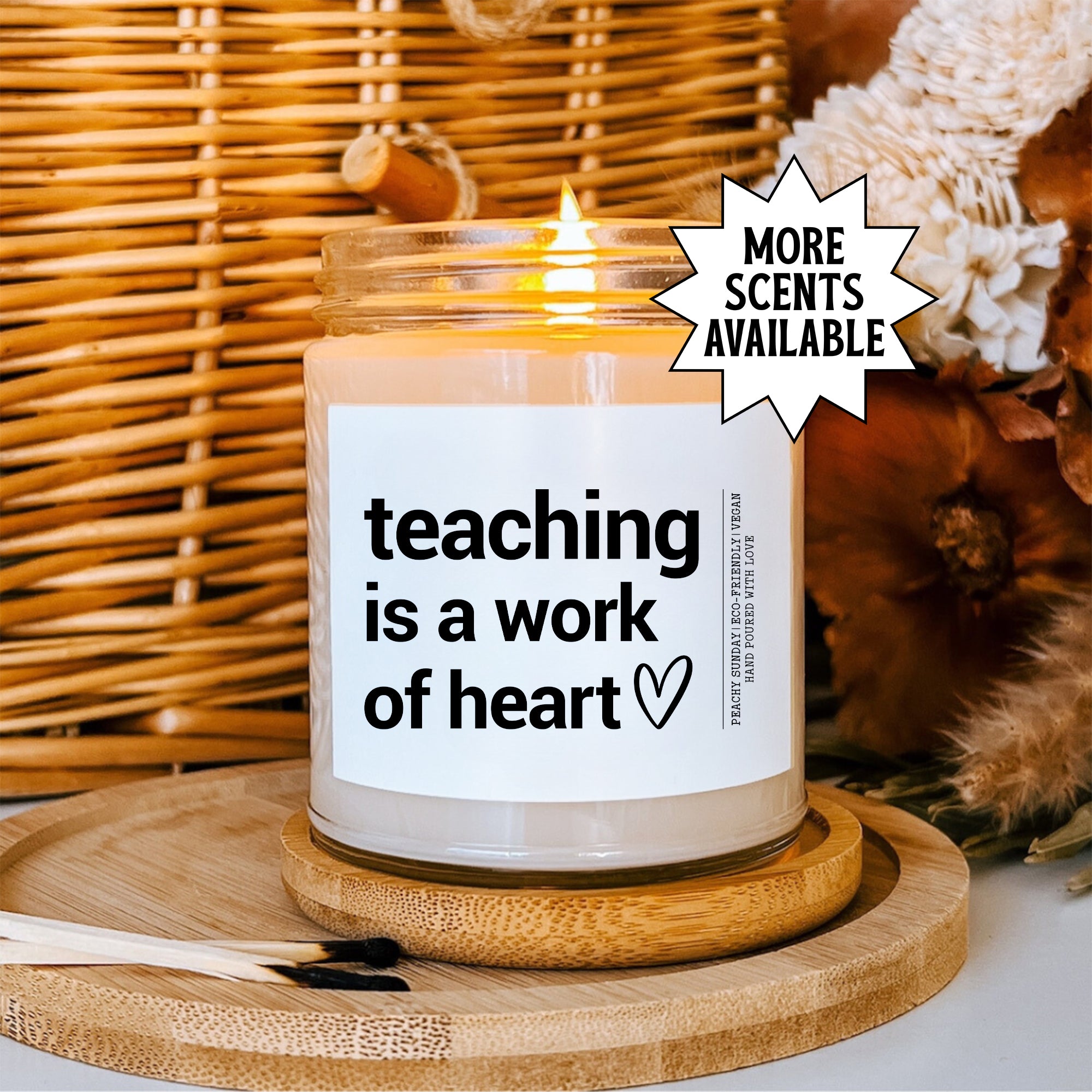 Kerze „Teaching Is A Work Of Heart“