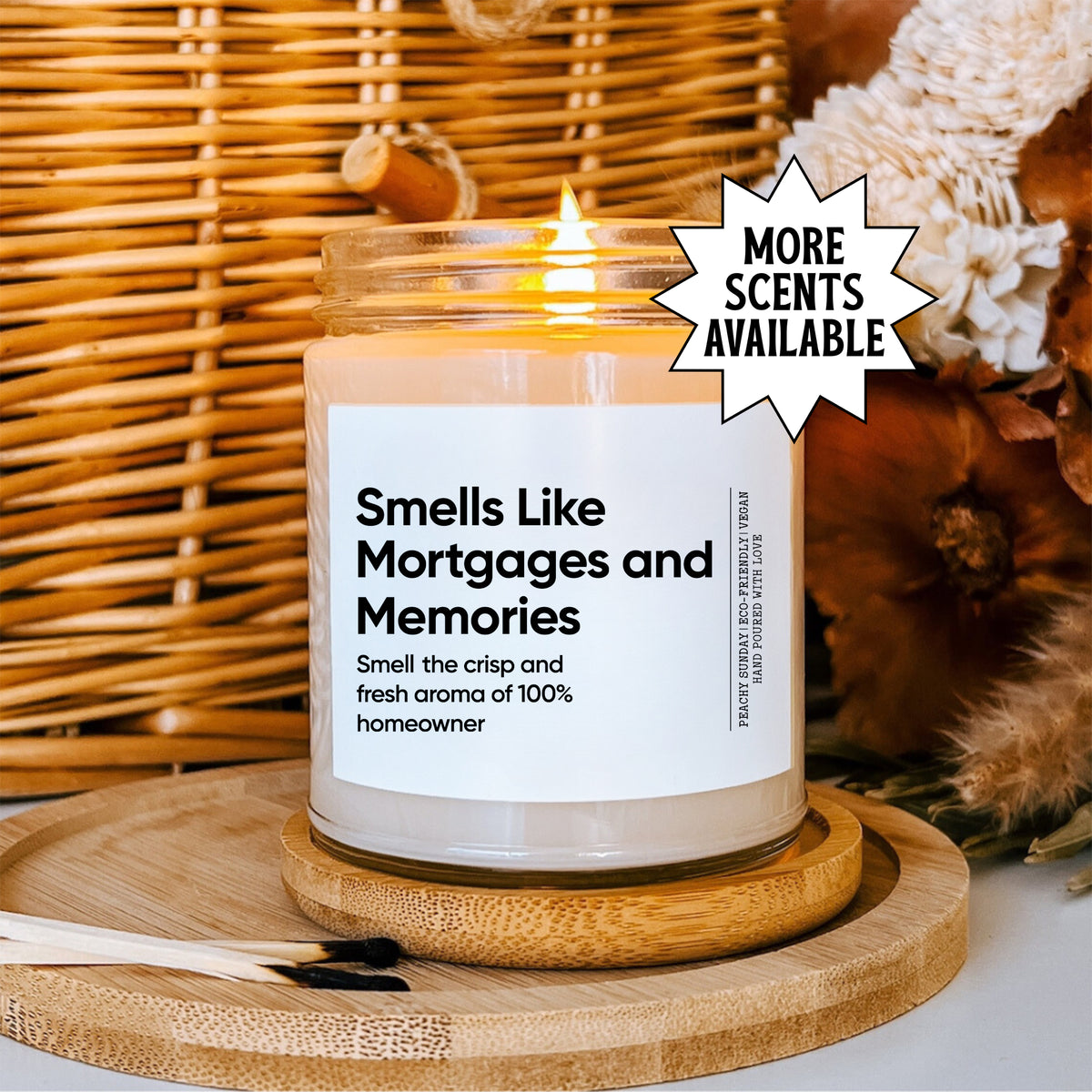 "Smells Like Mortgages and Memories" – New Homeowner Scented Candle