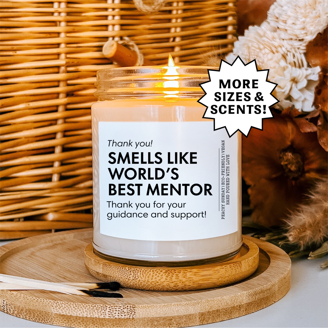Smells Like World's Best Mentor Candle