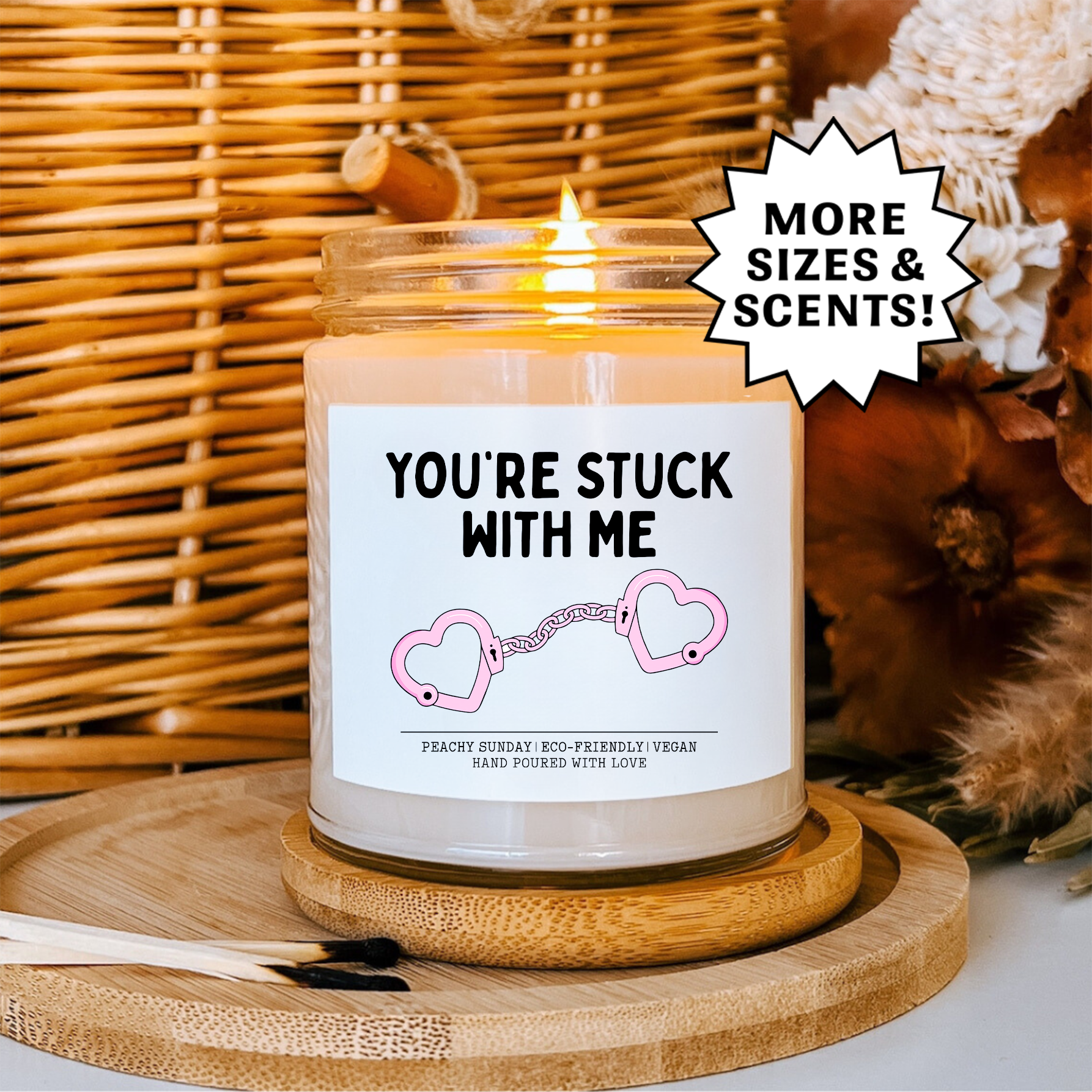 You're Stuck With Me Couple Gift Candle
