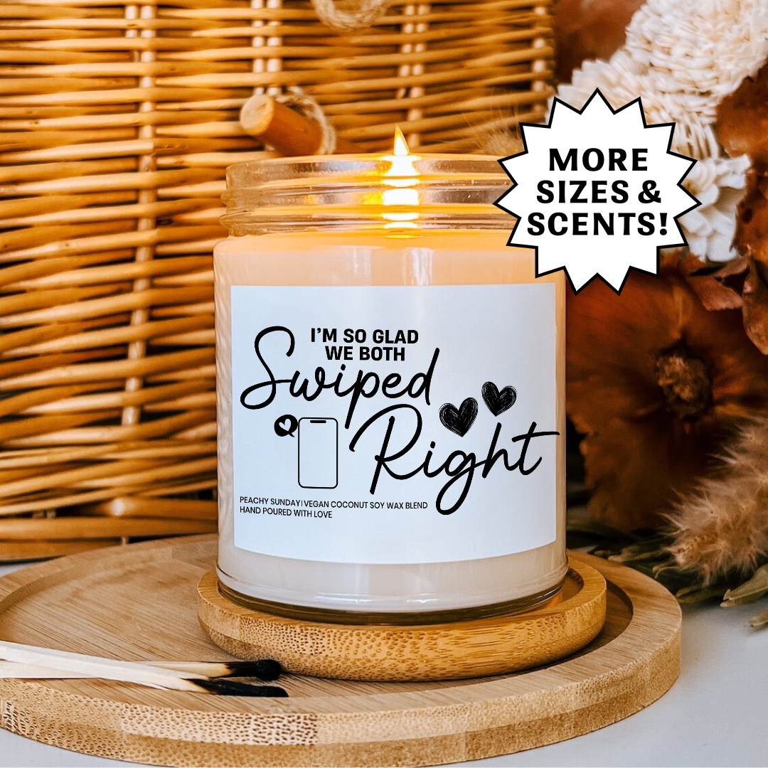 Swiped Right Funny Romantic Gift for Couples Candle