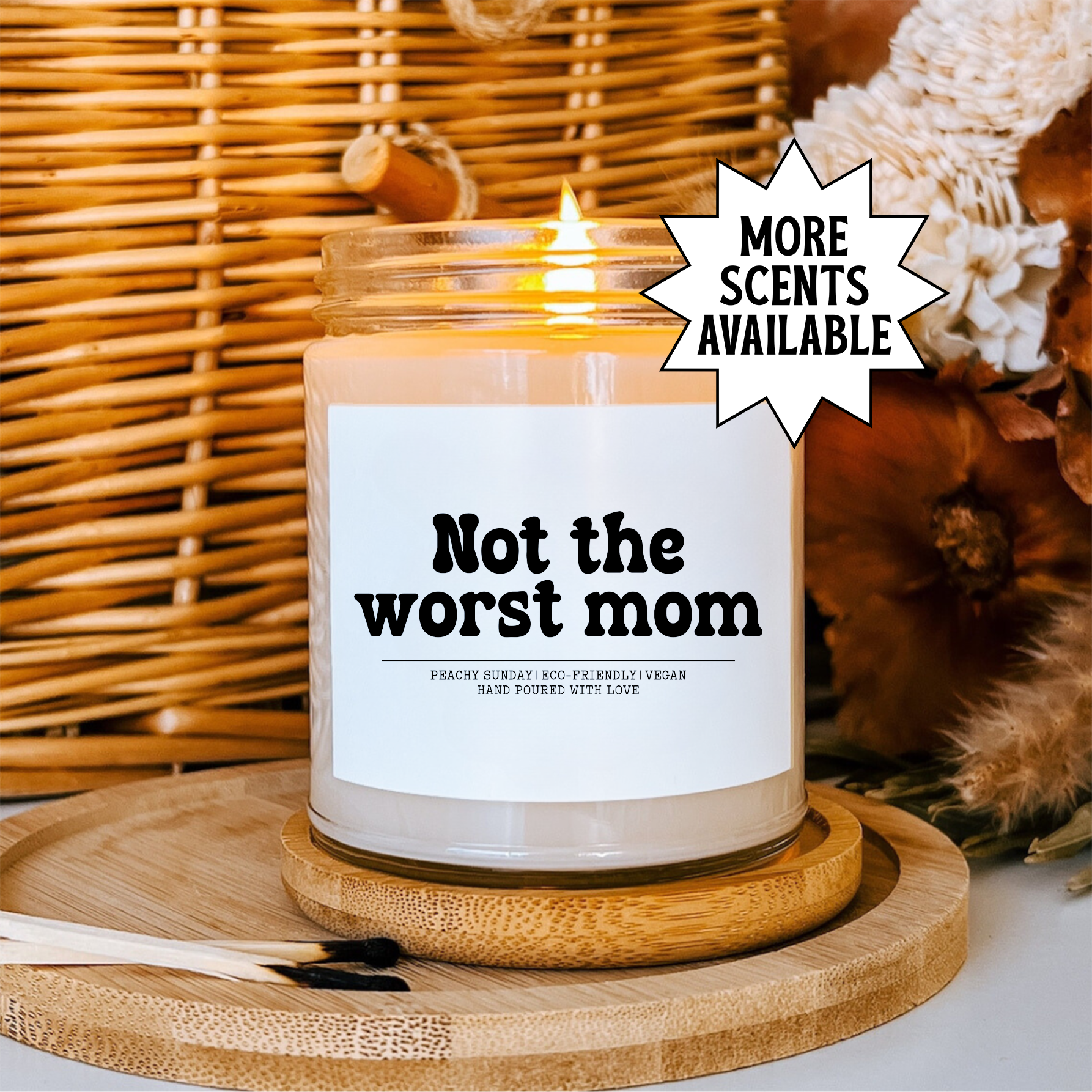 Not The Worst Mom Candle