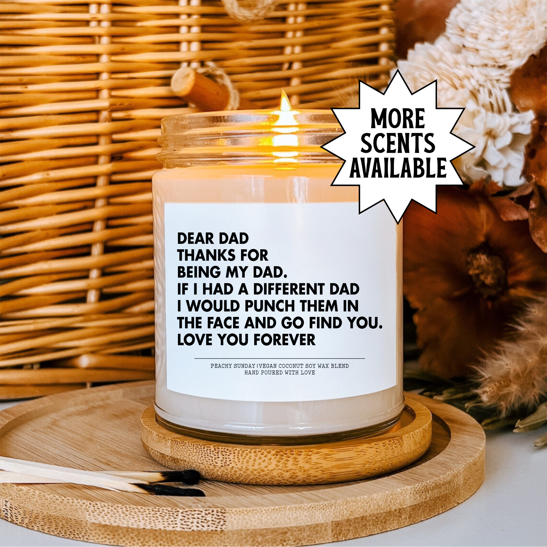 Dear Dad Thanks For Being My Dad Candle