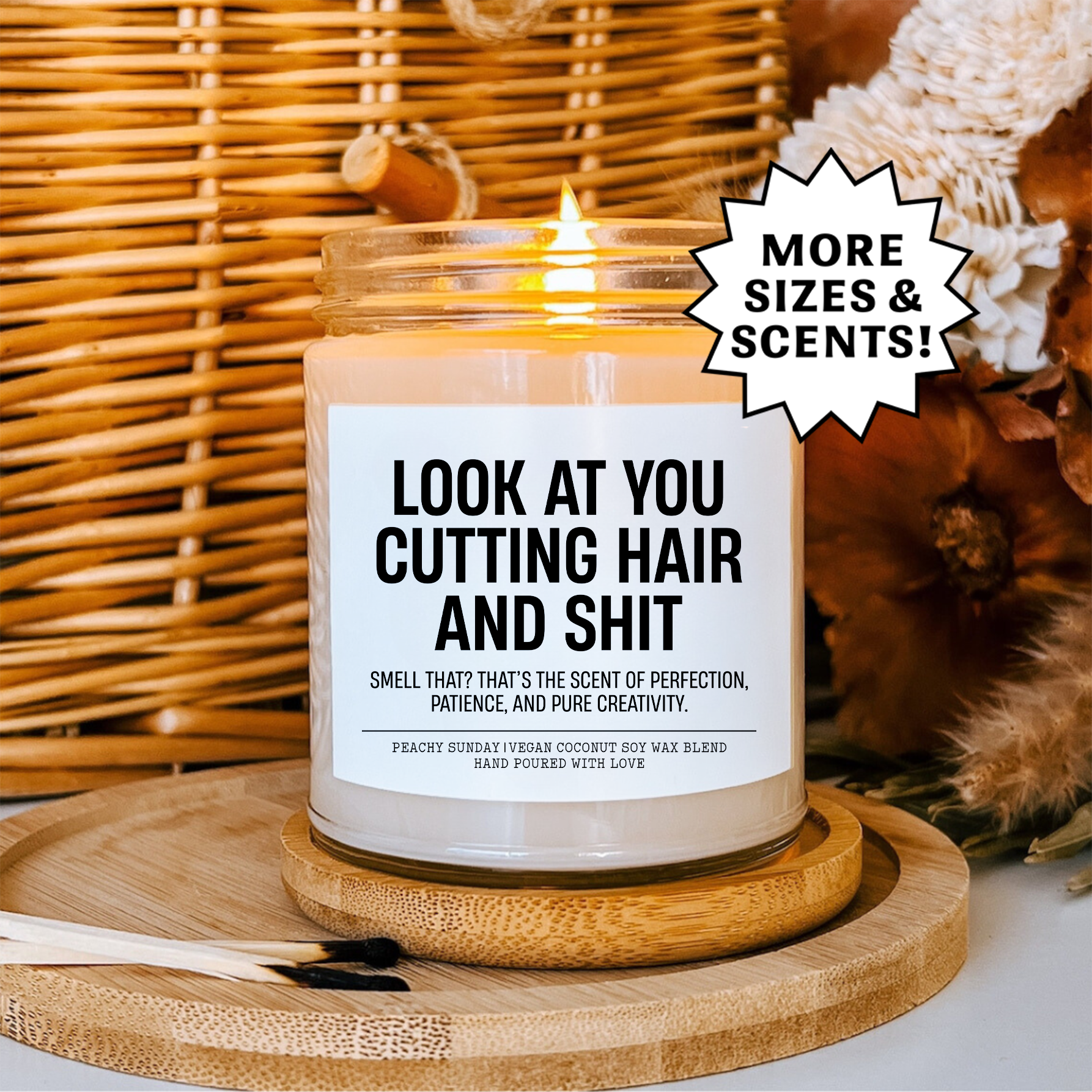 Look At You Cutting Hair And S-it Candle