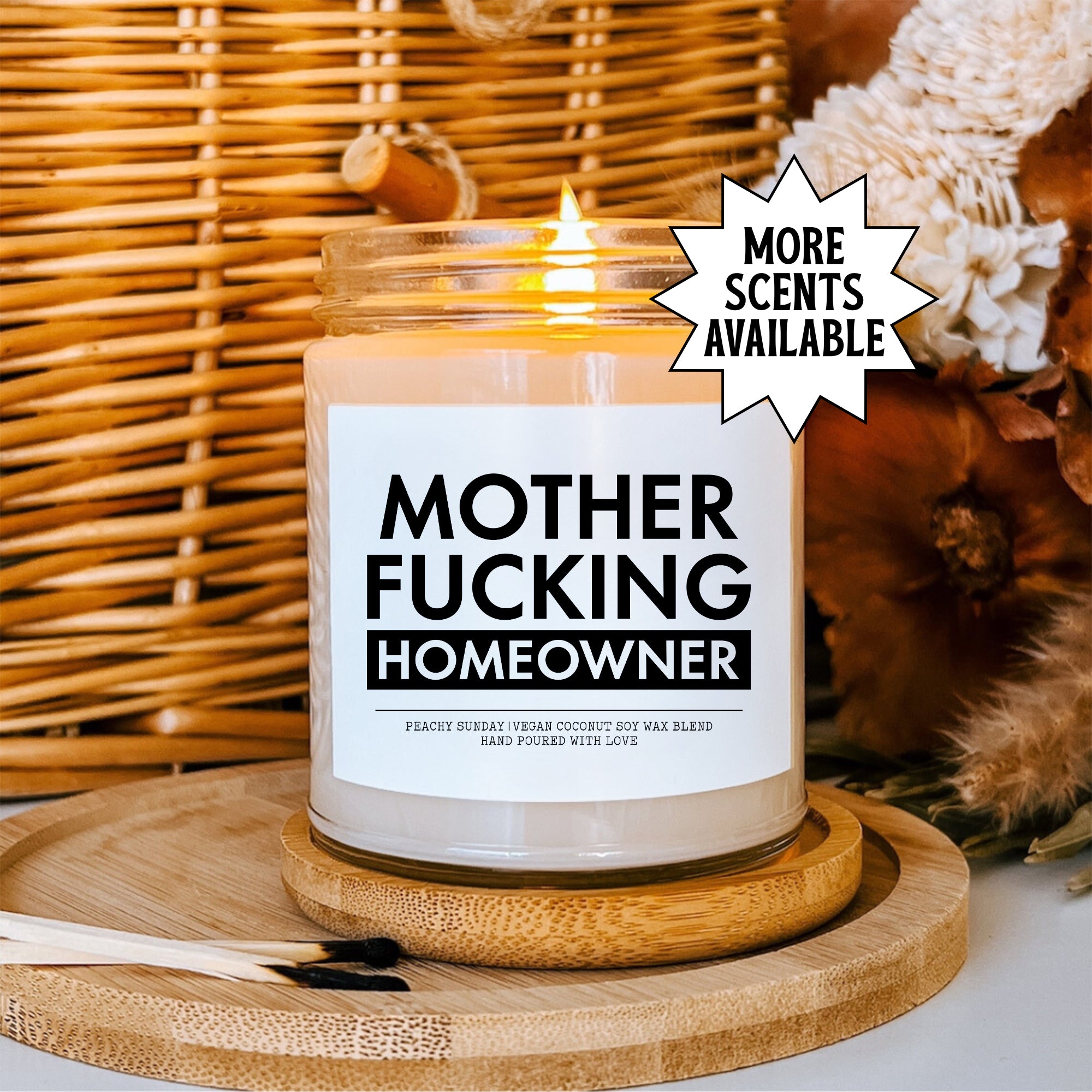 Mother F_cking Homeowner Candle
