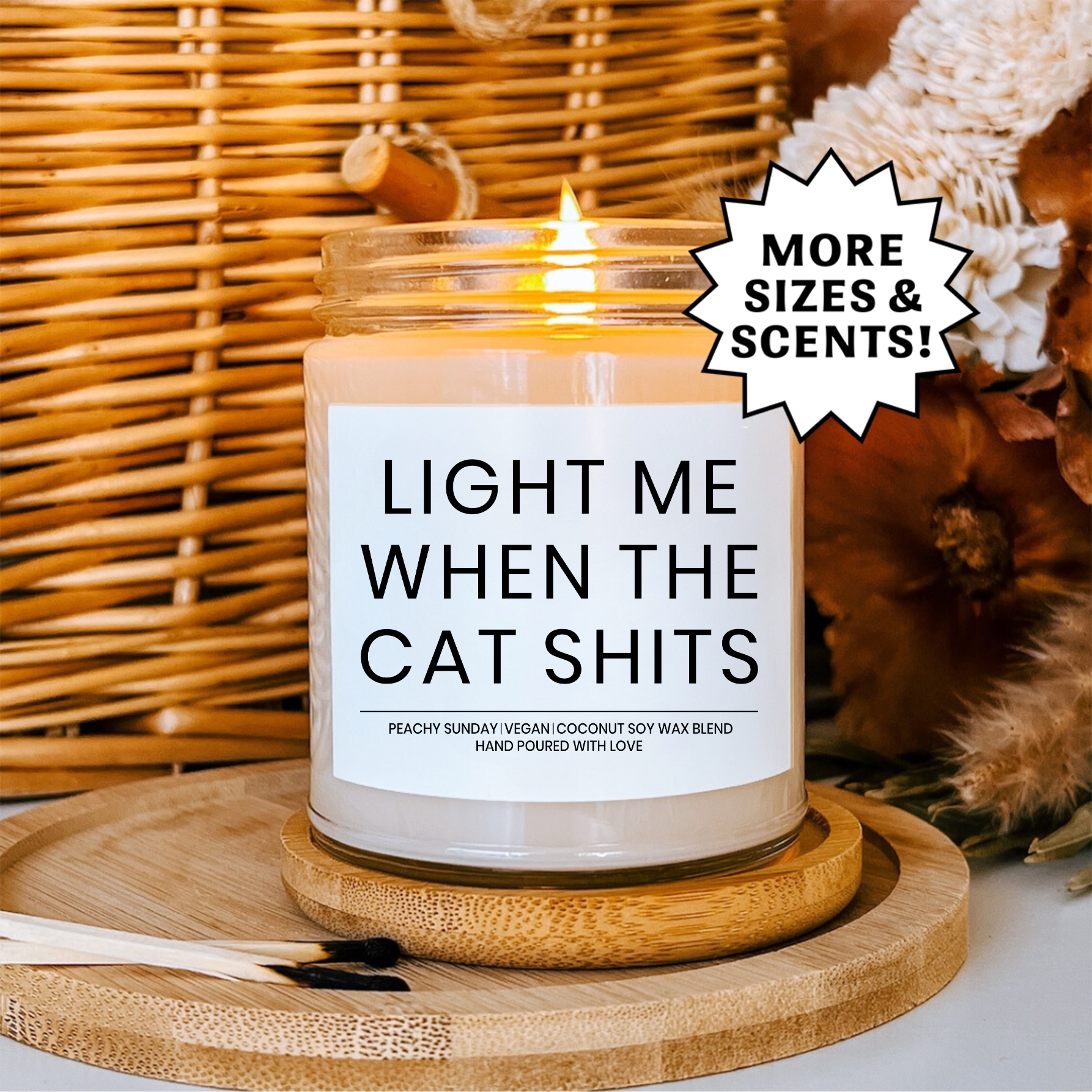 Light Me When The Cat Sh-t Candle