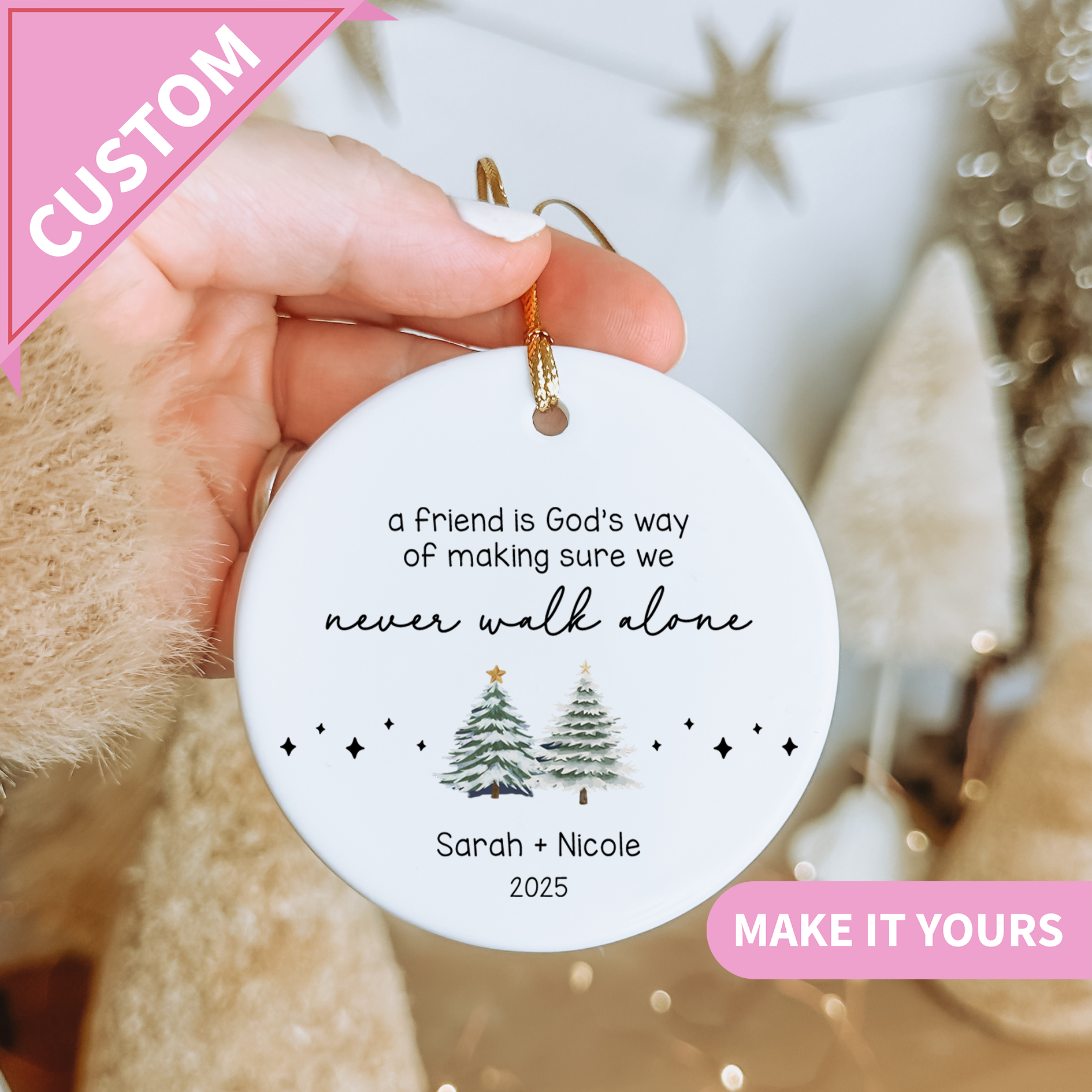 Custom Friend Christmas Ornament