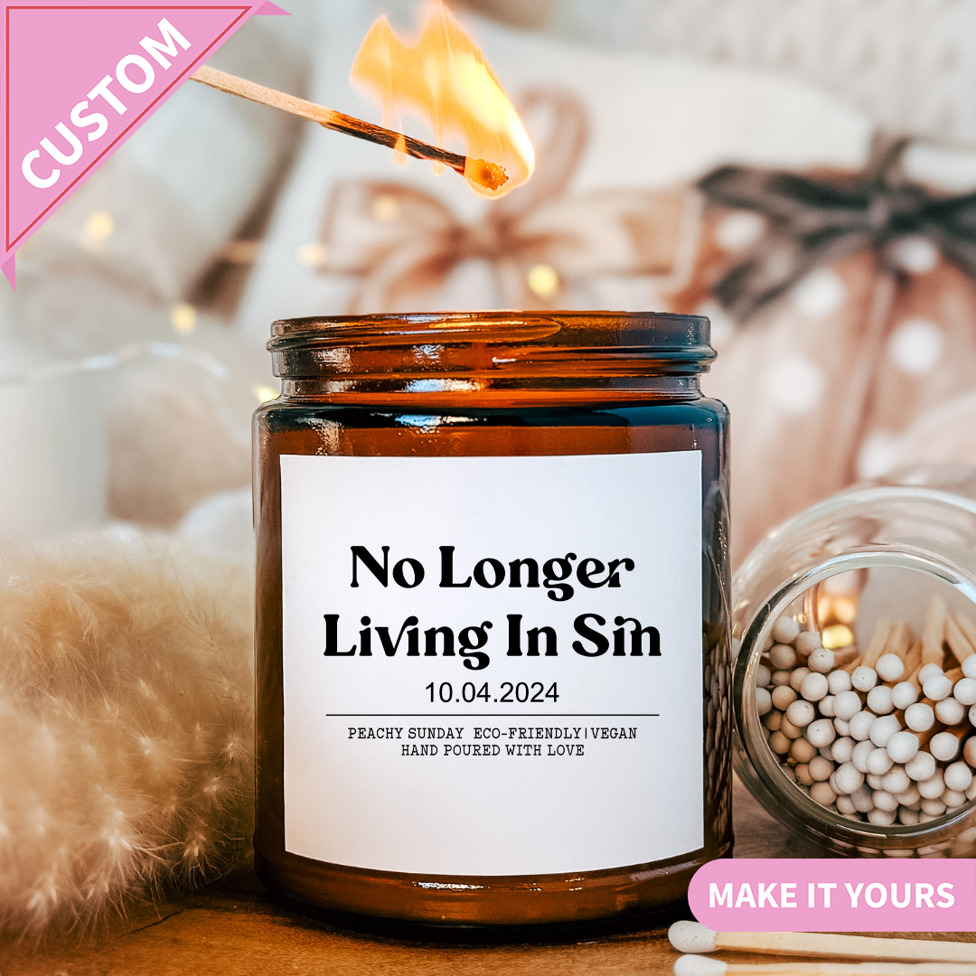Personalize No Living In Sin 10.04.2024 Candle