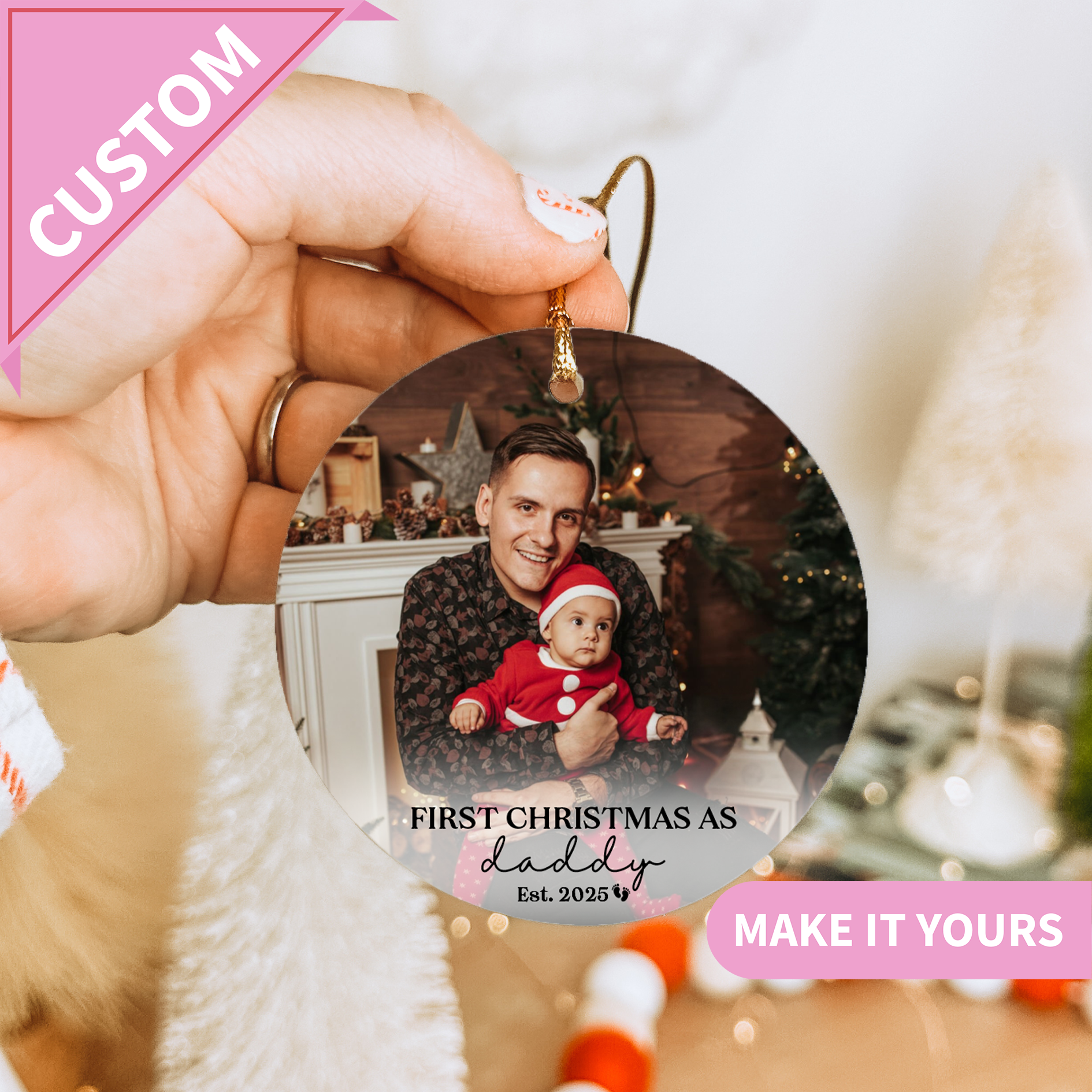 Personalized First Christmas As Daddy Ornament