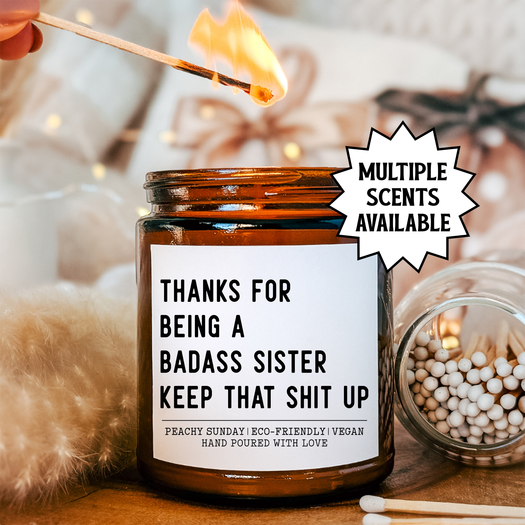 Thanks For Being A Badass Sister Candle