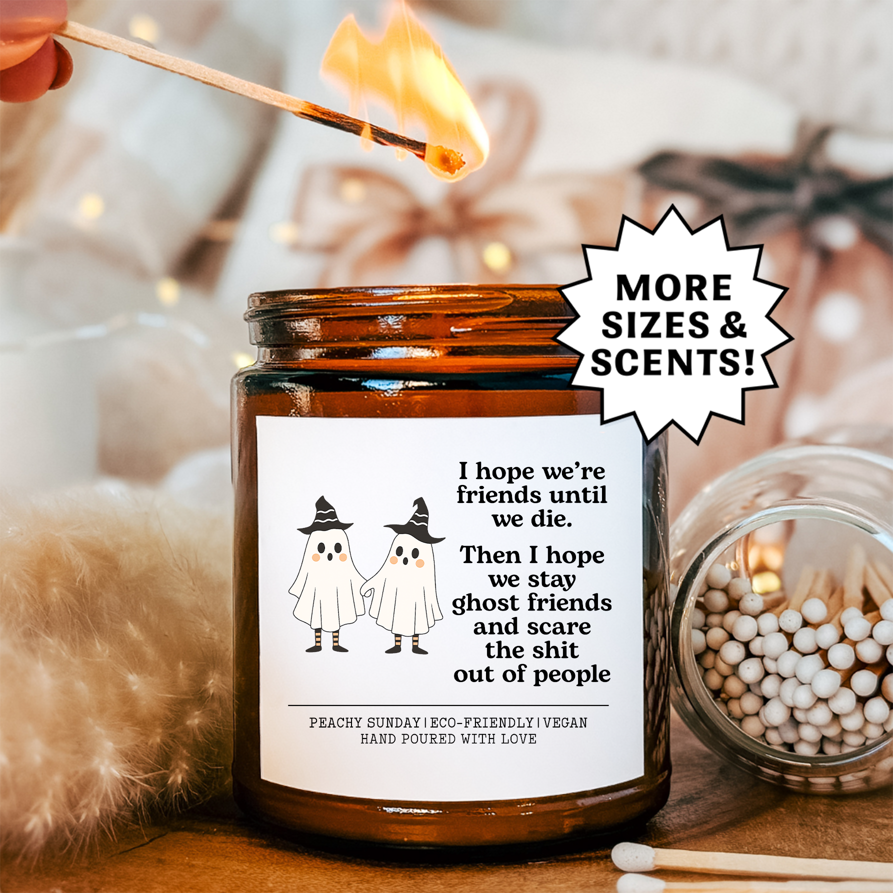 I Hope We’re Friends Until We Die Cute Halloween Gift Candle