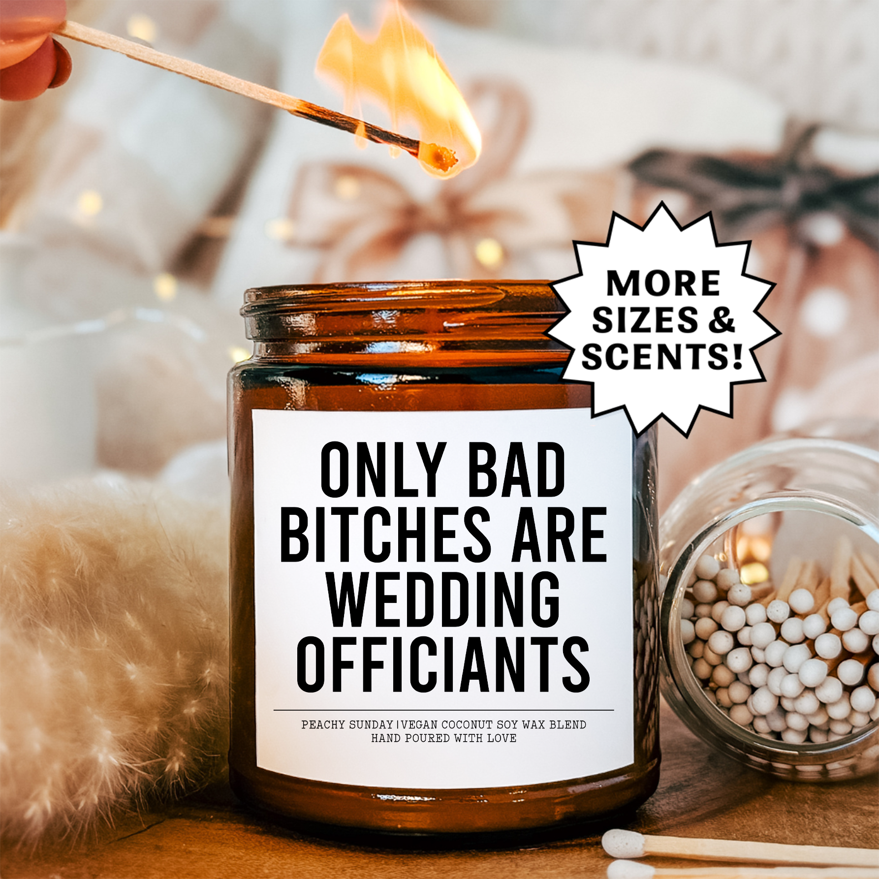 Only Bad B-tches Are Wedding Officiants Candle