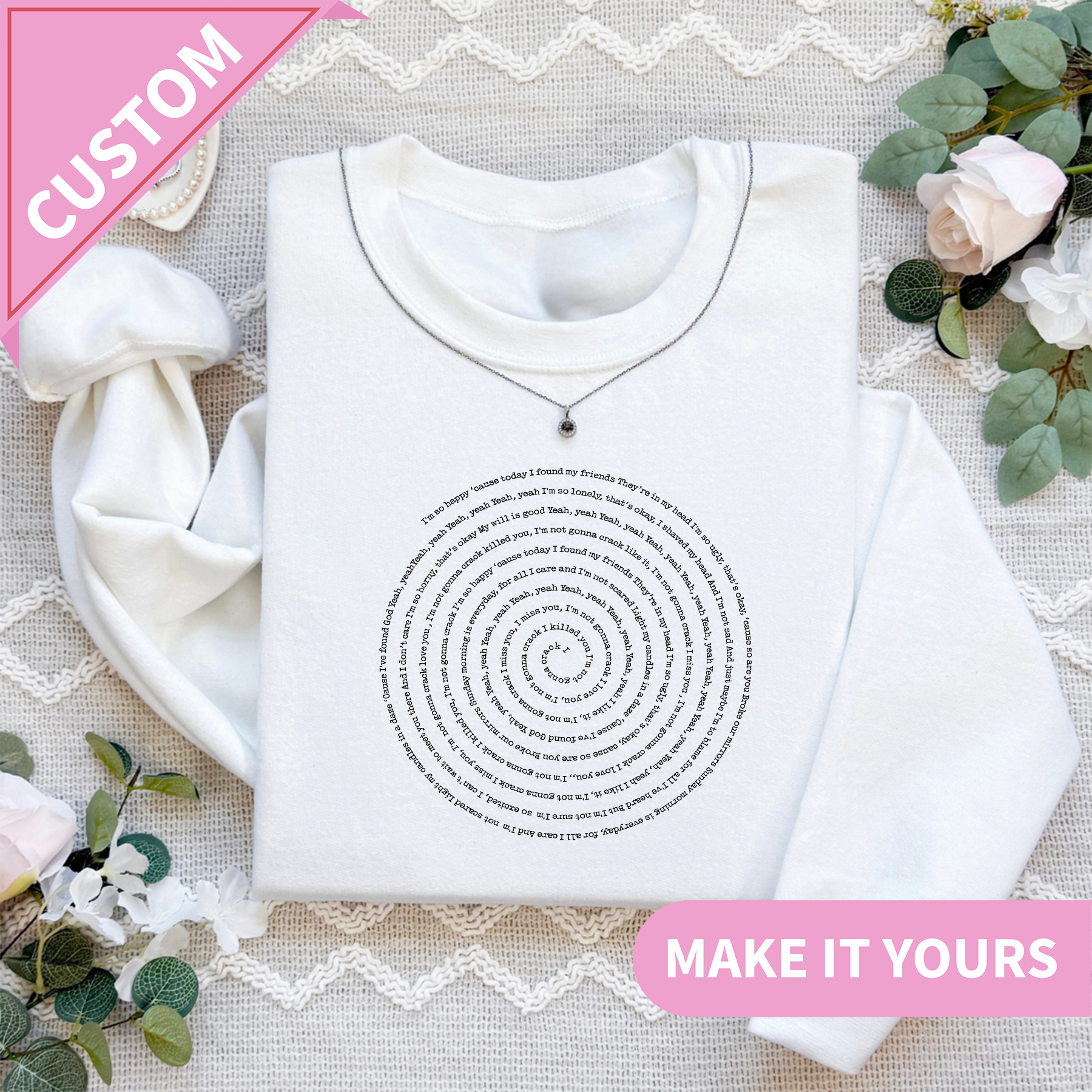 Personalized Any Song Lyrics Sweatshirt