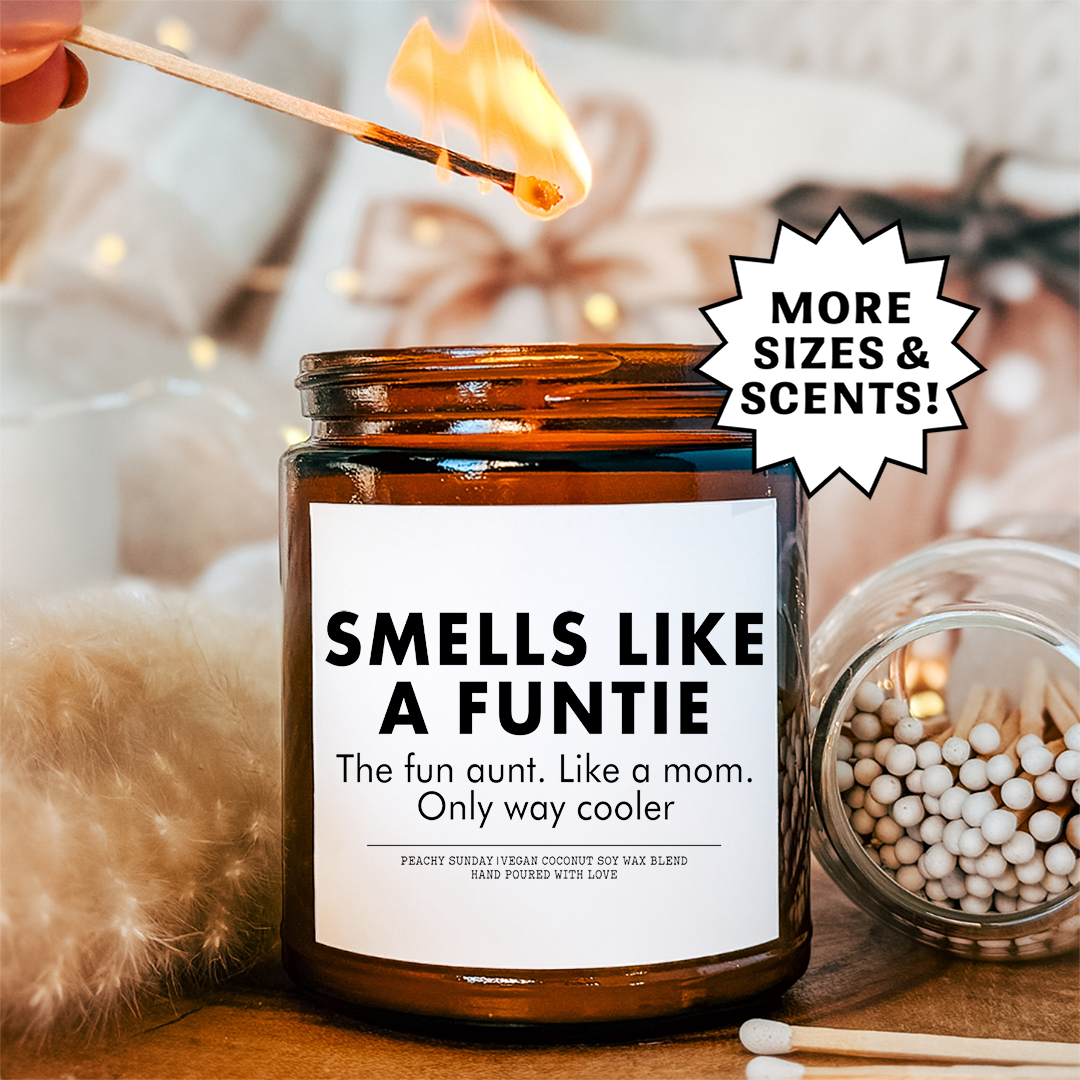 Smells Like A Funtie Candle