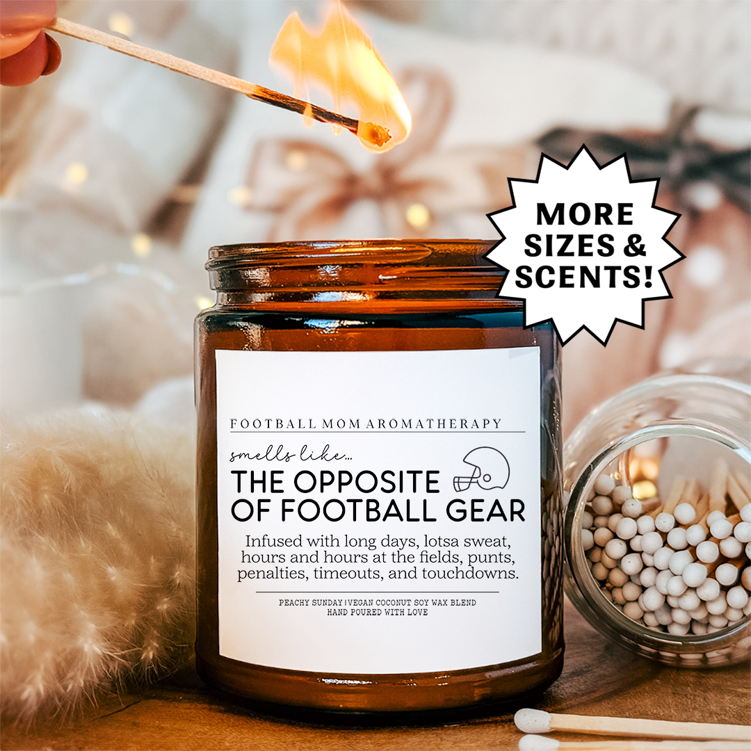 Smells Like The Opposite Of Football Gear Candle