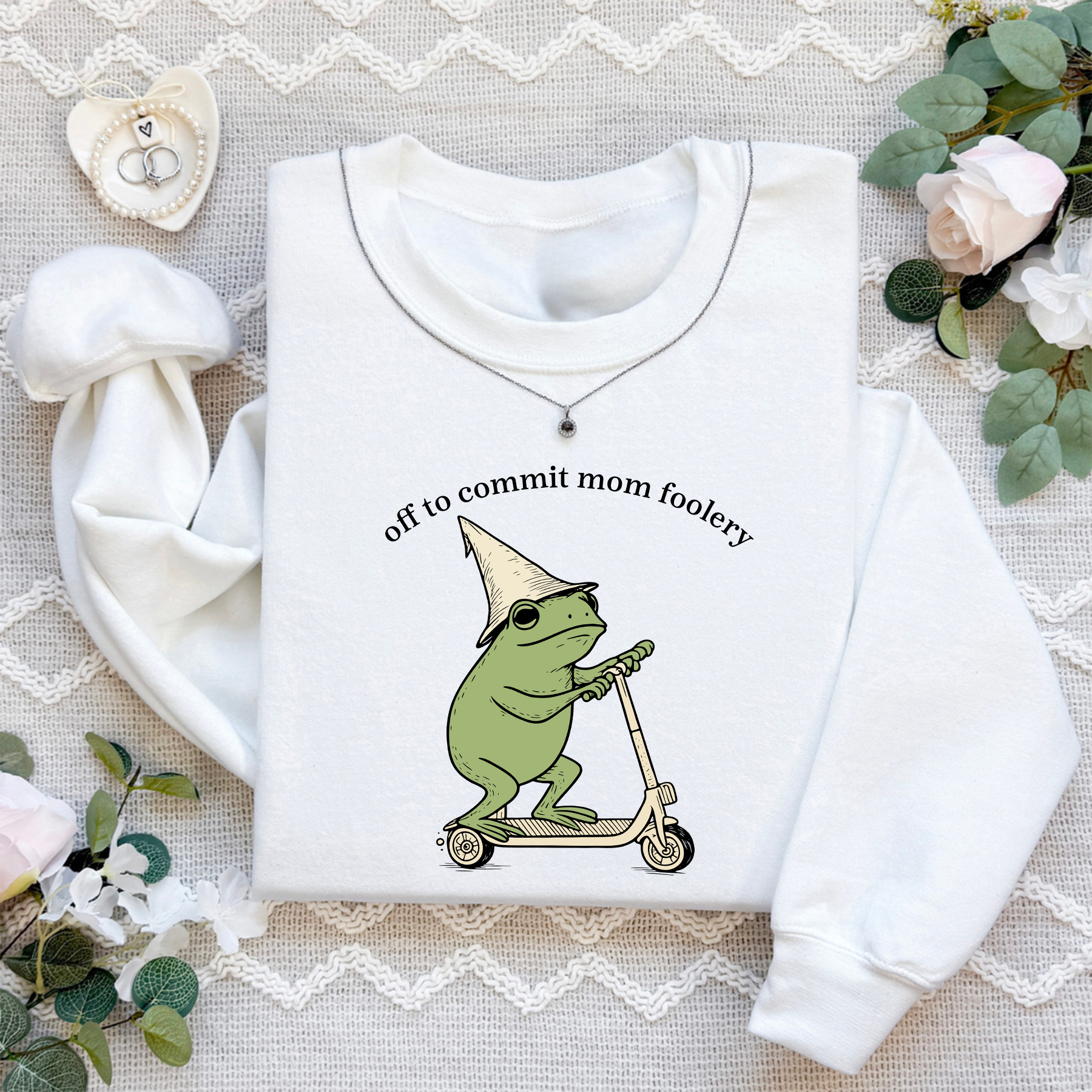 Off To Commit Mom Foolery Sweatshirt