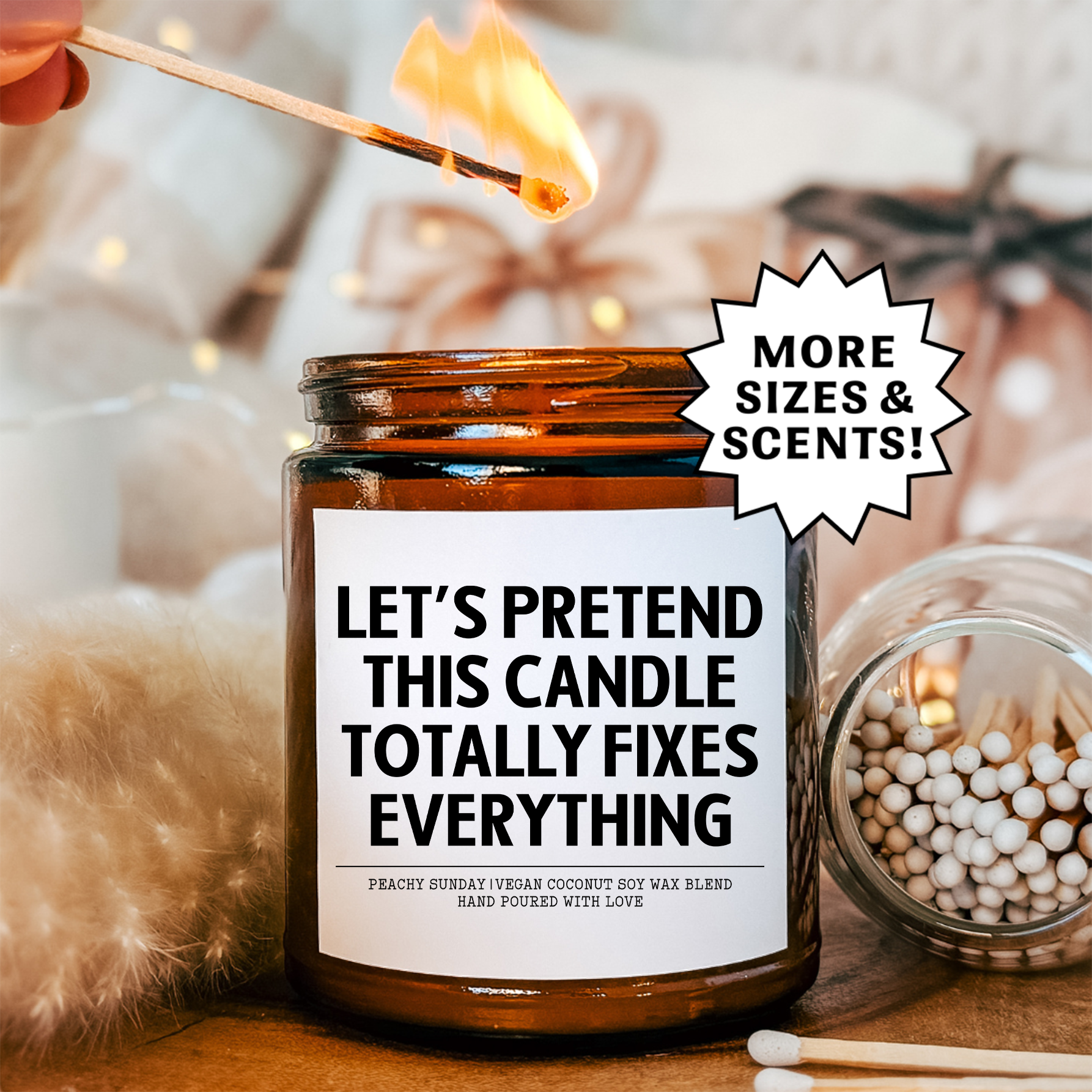 Let’s Pretend This Candle Totally Fixes Everything Candle