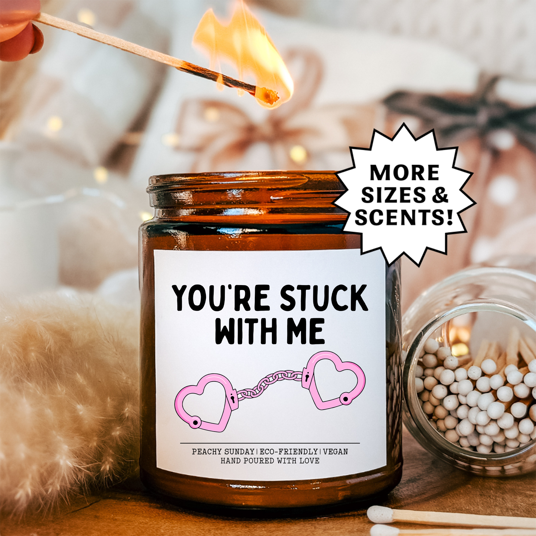 You're Stuck With Me Couple Gift Candle