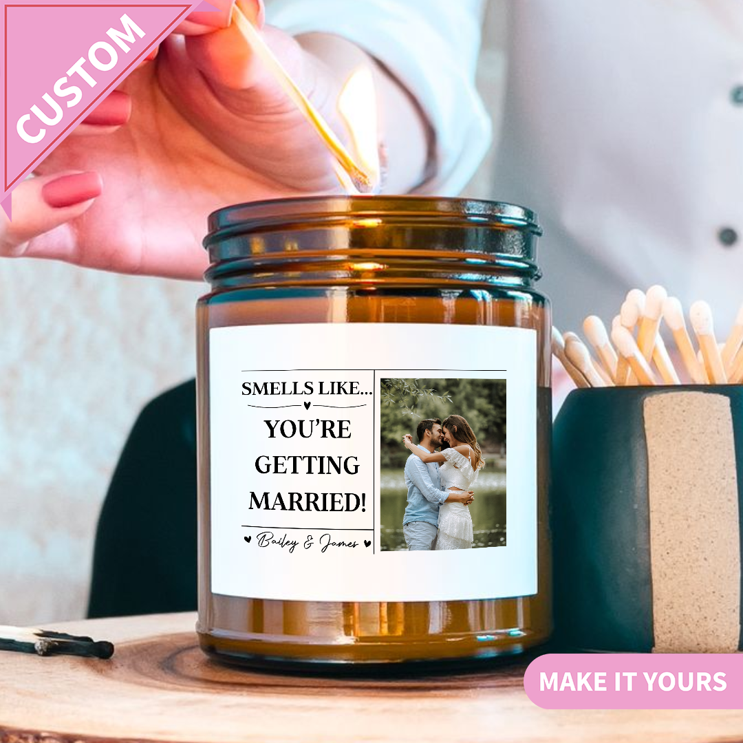 Custom Wedding Smells Like You’re Getting Married Gift Candle