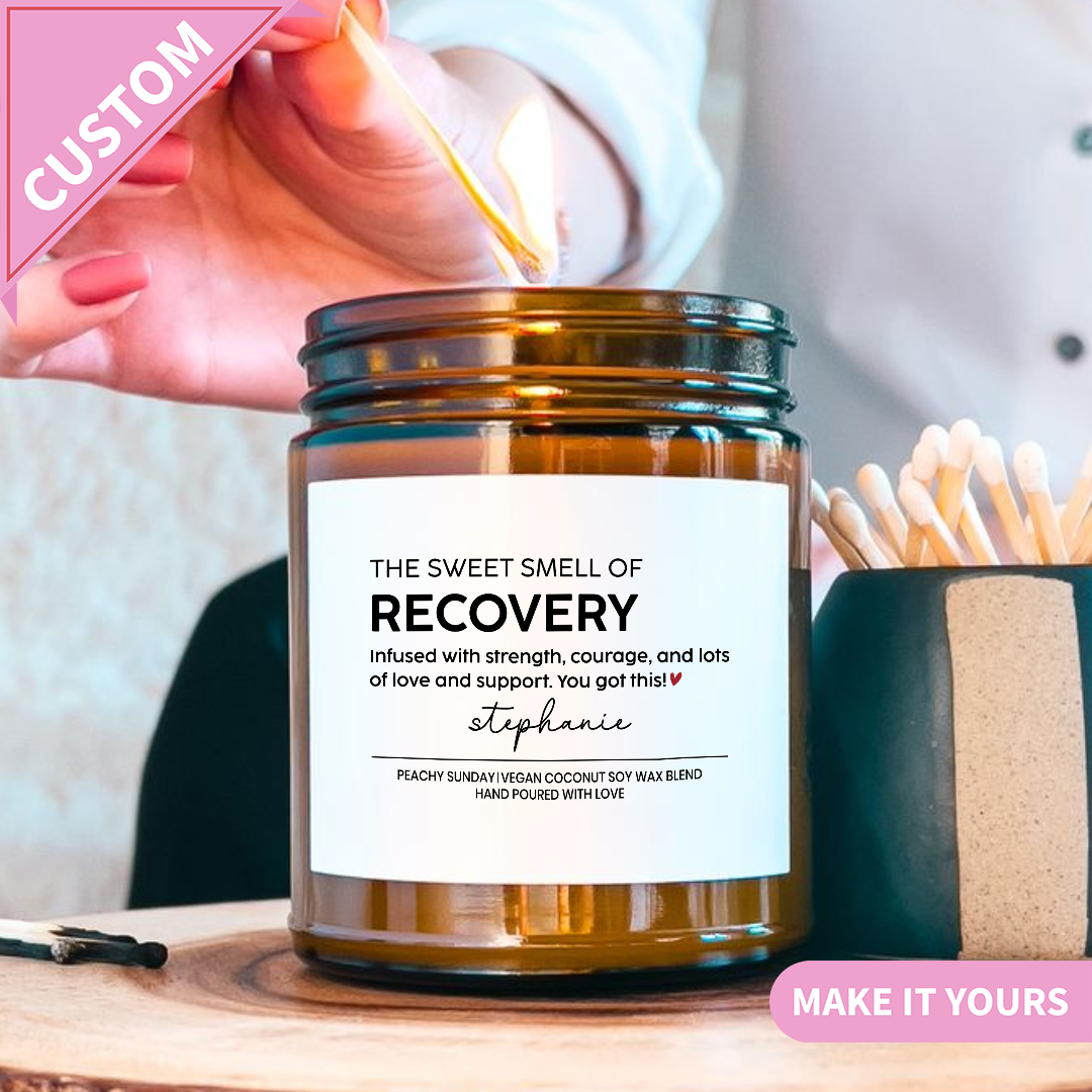 Custom Funny Recovery Smells Like You Got This Gift Candle