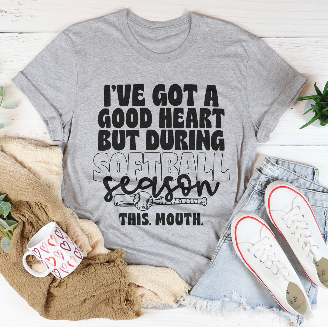 I've Got A Good Heart Tee