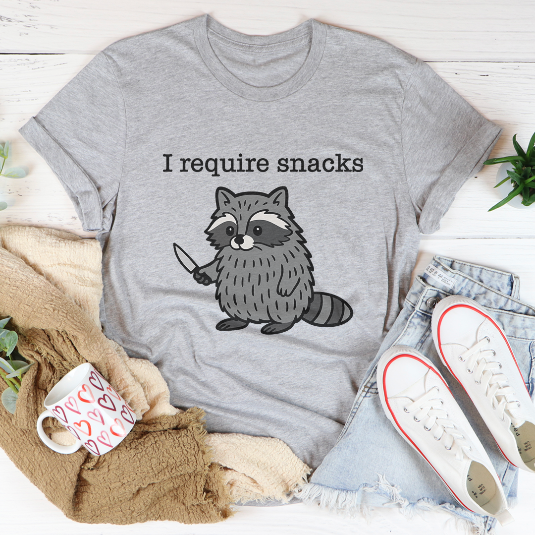 I Require Snacks Tee