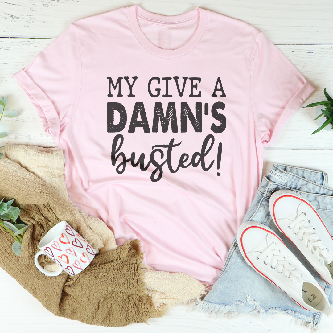 Camiseta gráfica country con humor y letra de canción: «My Give A Damn's Busted»