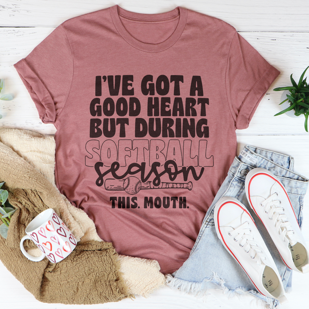 I've Got A Good Heart Tee