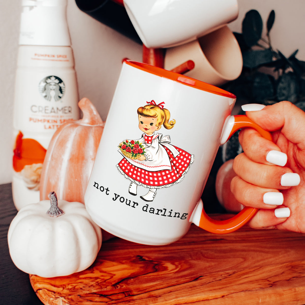 Not Your Darling Mug