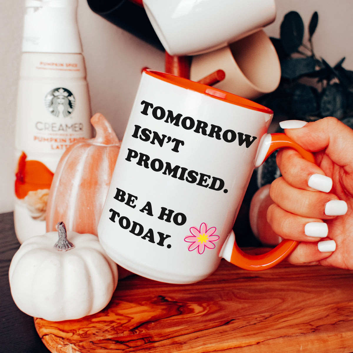 Taza «El mañana no está garantizado»