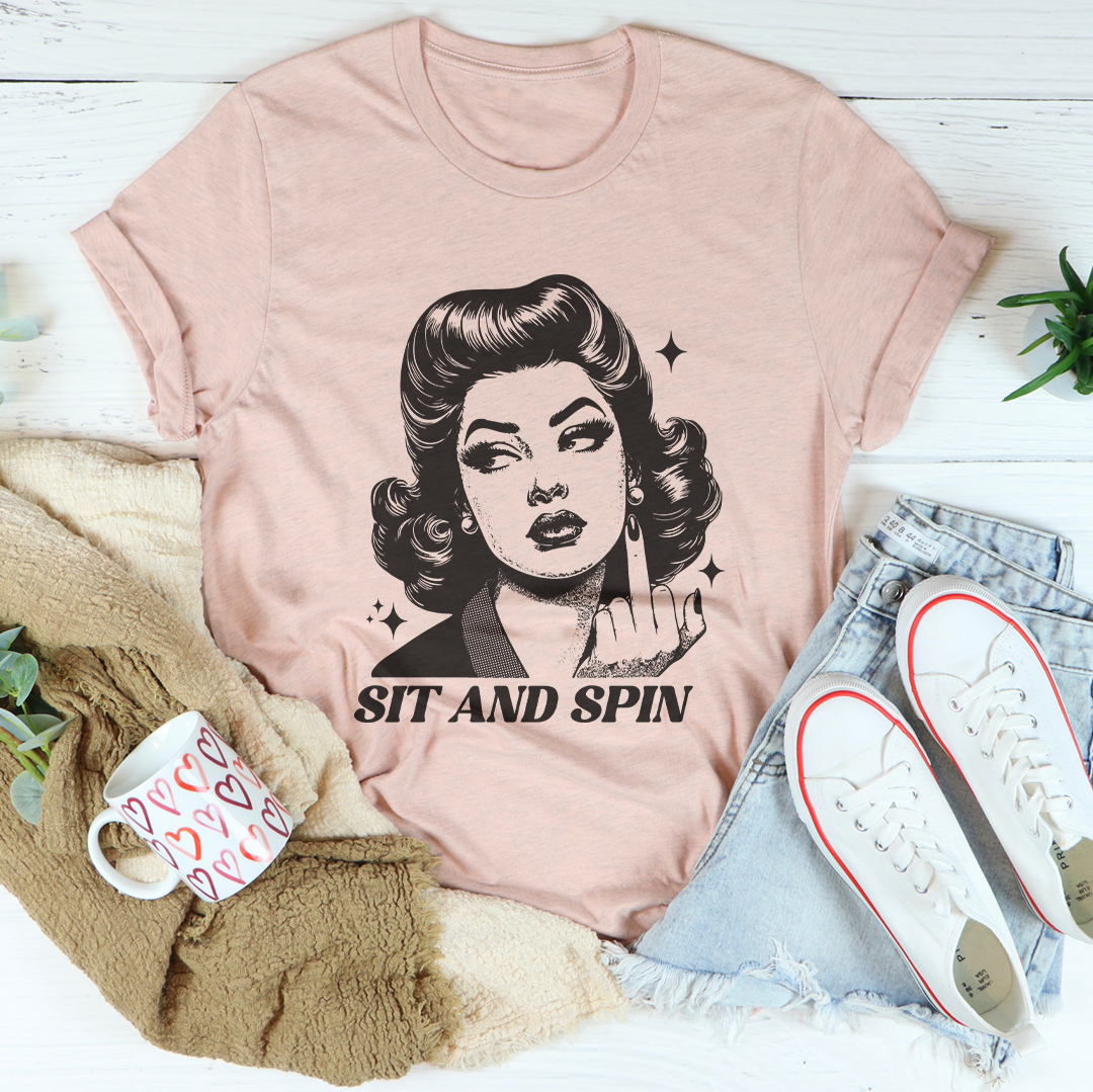Sit And Spin Tee