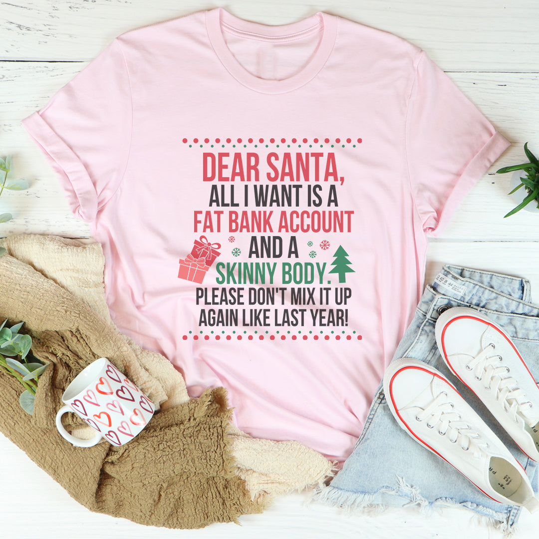 Querido Santa, todo lo que quiero es una camiseta.