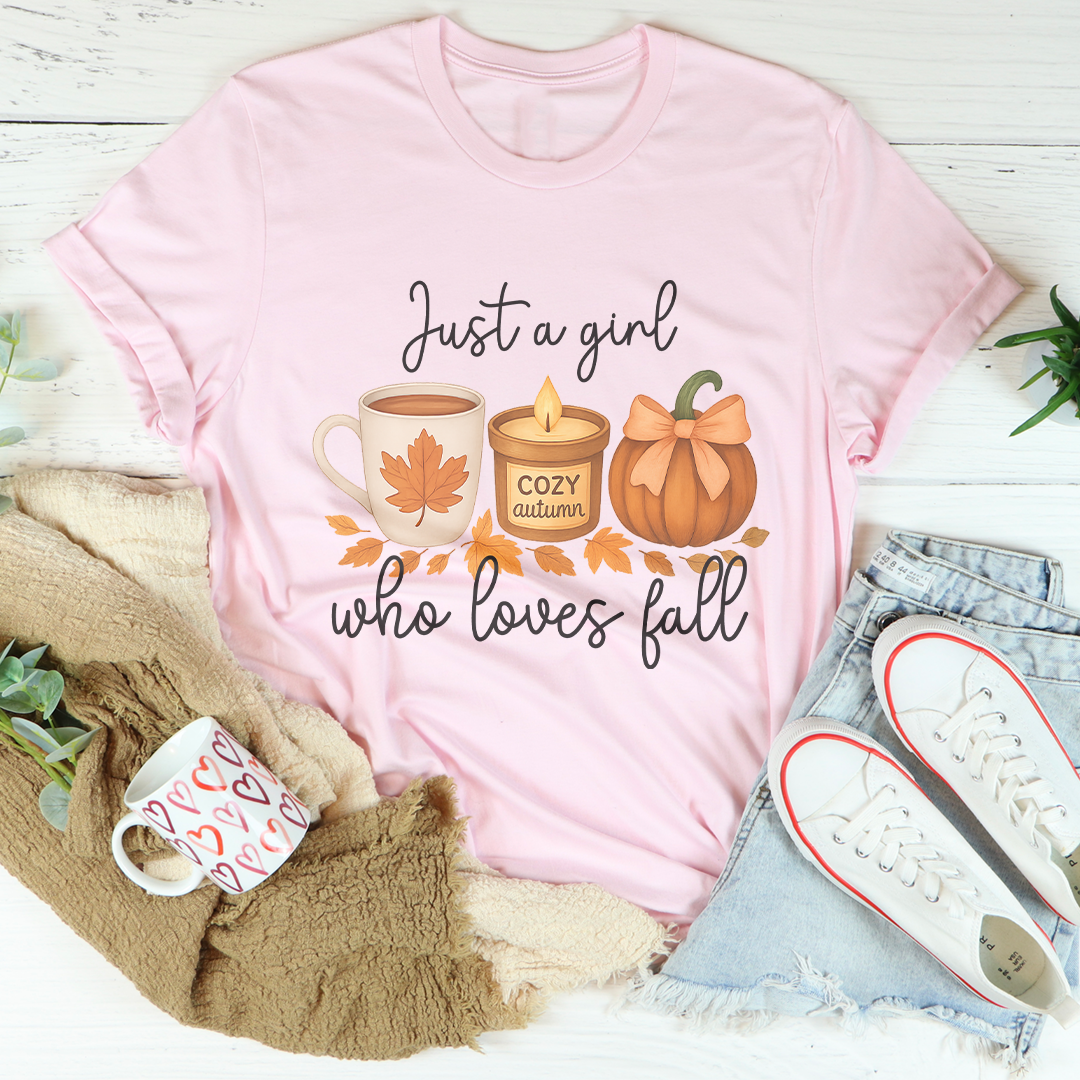 Just A Girl Who Loves Fall Tee