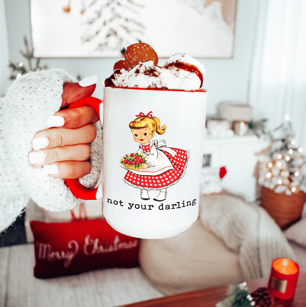 Not Your Darling Mug