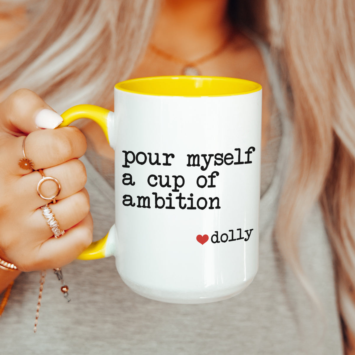 Pour Myself A Cup Of Ambition Mug