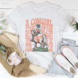 A Cowgirl Stand Up For What's Right Even If She Stands Alone Tee Ash / S Peachy Sunday T-Shirt