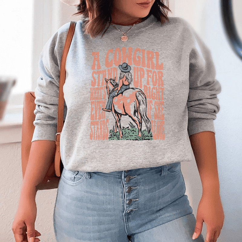 A Cowgirl Stand Up For What's Right Even If She Stands Alone Tee Sport Grey / S Peachy Sunday T-Shirt
