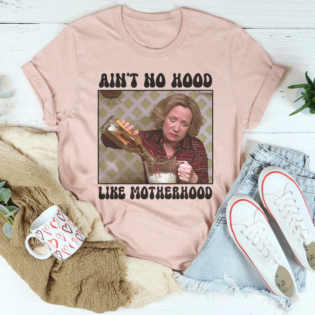 Ain't No Hood Like Motherhood Tee Peach / S Printify T-Shirt T-Shirt
