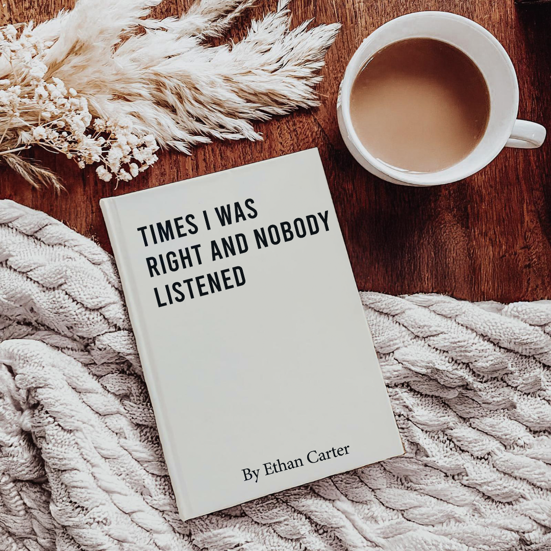 Personalized Times I Was Right And Nobody Listened Journal