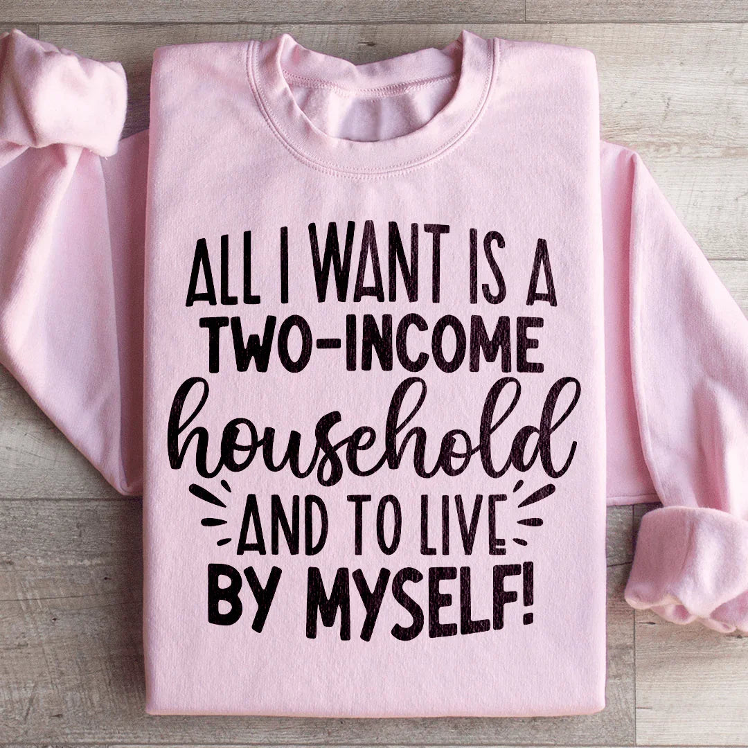 All I Want Sweatshirt Light Pink / S Peachy Sunday T-Shirt