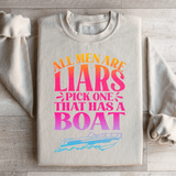 All Men Are Liars Pick One That Has A Boat Sweatshirt Sand / S Peachy Sunday T-Shirt